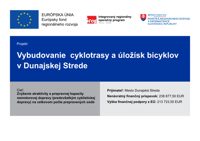 Plagát - Vybudovanie cyklotrasy a úložísk bicyklov v Dunajskej Strede