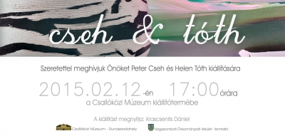 Peter Cseh és Helen Tóth kiállítása