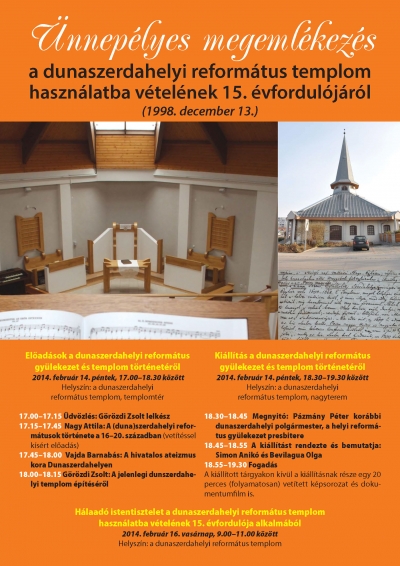 Ünnepélyes megemlékezés a dunaszerdahelyi református templom használatba vételének 15. évfordulójáról  (1998. december 13.)