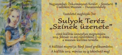 Sulyok Teréz: „Színek üzenete” - kiállítás a Csallóközi Múzeumban